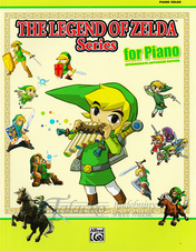 The Legend of Zelda Series for Piano: Intermediate-Advanced Edition